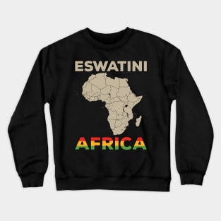 Eswatini-Africa Crewneck Sweatshirt